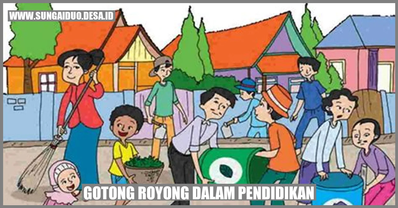 Gotong Royong dalam Pendidikan